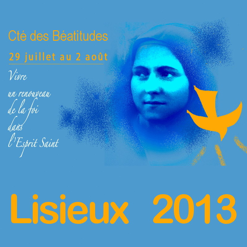 Lisieux 2013 - Veille d'intercession - Cliquez sur l'Image pour la Fermer