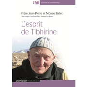 L'esprit de Tibhirine