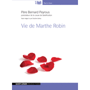 Vie de Marthe Robin