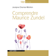 Comprendre Maurice Zundel
