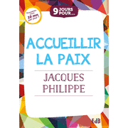 9 jours pour... Accueillir la paix