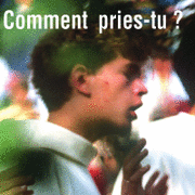 Comment pries-tu ?