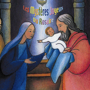 Les mystres Joyeux du Rosaire