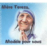 Mre Teresa, modle pour nous