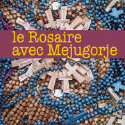 Le Rosaire avec Medjugorje