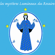 Chantons le Rosaire : les Mystres Lumineux