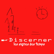 Discerner les signes des temps