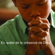 En qute de la prsence de Dieu