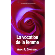 La vocation de la Femme