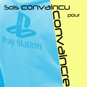 Sois convaincu pour convaincre !