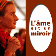 L'me est un miroir