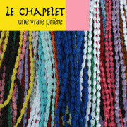 Le chapelet, une vraie prire