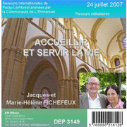 Accueillir et servir la Vie