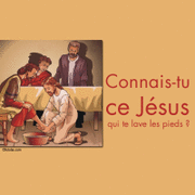 Connais-tu ce Jsus qui te lave les pieds ?