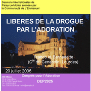 Librs de la drogue par l'adoration