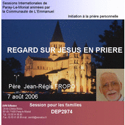 Regards sur Jsus en prire