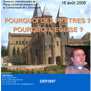 Pourquoi des prtres, pourquoi l'Eglise ?