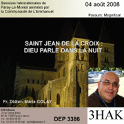 Saint Jean de la croix : Dieu parle dans la nuit