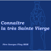 La connaissance vraie de la trs Sainte Vierge