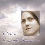 Sainte Thrse de Lisieux : la grande amoureuse