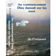 Au commencement, Dieu dansait sur les eaux