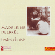 Madeleine Delbrl : Textes choisis