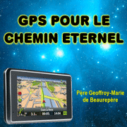 GPS pour le chemin éternel 1 à 4