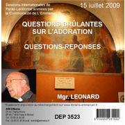 Questions brlantes sur l'Adoration 1&2