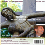 Adoration et transformation du monde