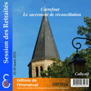 Carrefour 2 : le sacrement de rconciliation