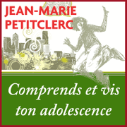 Comprends et vis ton adolescence