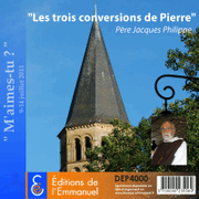 Les trois conversions de Pierre