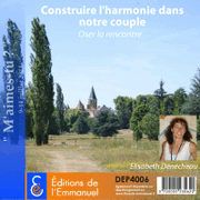 Construire l'harmonie dans notre couple 1  3