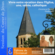 Vivre notre vocation dans l'Eglise