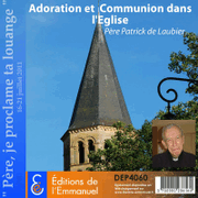 Adoration et communion dans lEglise
