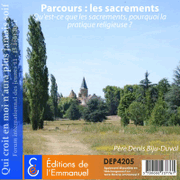 Qu'est-ce que les sacrements ? 1  3