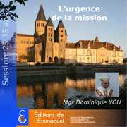 L'urgence de la mission