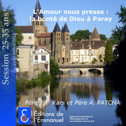 L'amour nous presse : la bont de Dieu  Paray 1  3