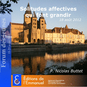 Solitudes affectives qui font grandir