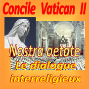 Le concile Vatican II : Le dialogue interreligieux 1  3