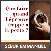 Quand l'preuve frappe  la porte