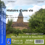 Histoire d'une vie : Trois grands tmoins