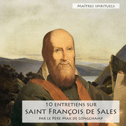 Entretiens sur saint Franois de Sales 1  10