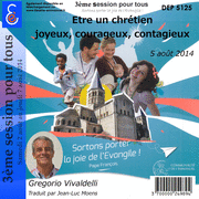 Etre un chrtien joyeux, courageux, contagieux