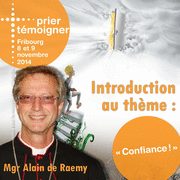 Prier Tmoigner 2014 - Introduction au thme