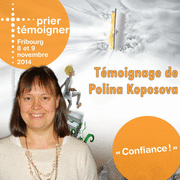 Prier Tmoigner 2014 - Tmoignage de Polina Koposova