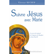 Suivre Jsus avec Marie