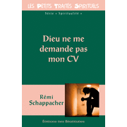 Dieu ne me demande pas mon CV