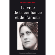 La voie de la confiance et de l'amour