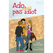 Ado mais pas idiot